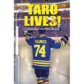 Taro Lives!: Confessions of the Sabres Hoaxer