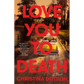 Love You to Death