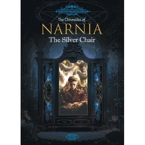 The Chronicles of Narnia: The Silver Chair