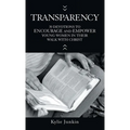 Transparency: 30 Devotions to Encourage and Empower Young Women in Their Walk with Christ