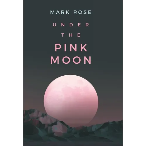 Under the Pink Moon