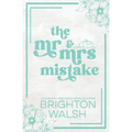 The Mr & Mrs Mistake Special Edition