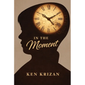 In the Moment