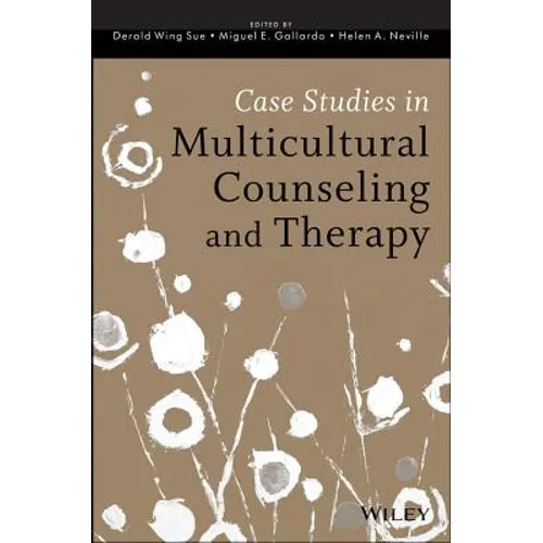 Case Studies in Multicultural Counseling and Therapy