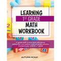 Learning 1st Grade Math Workbook: 1st grade math activity book with money, telling time, and addition and subtraction practice to prepare your child f
