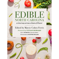 Edible North Carolina: A Journey Across a State of Flavor