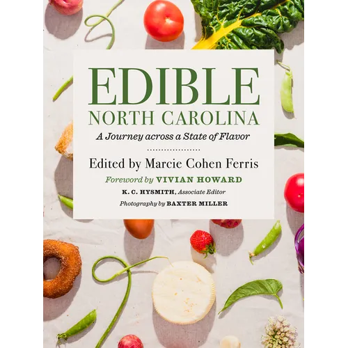 Edible North Carolina: A Journey Across a State of Flavor