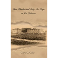 Three Hundred and Sixty-Six Days at Fort Delaware