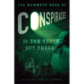 The Mammoth Book of Conspiracies