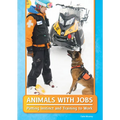 Animals with Jobs: Putting Instinct and Training to Work