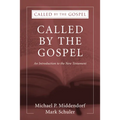 Called by the Gospel