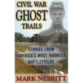 Civil War Ghost Trails