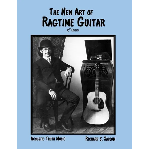 The New Art of Ragtime Guitar: 2nd edition
