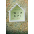 Mobile Home: A Memoir in Essays