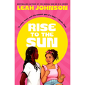 Rise to the Sun