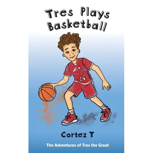 Tres Plays Basketball