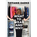 What to Wear and Why: Your Guilt-Free Guide to Sustainable Fashion