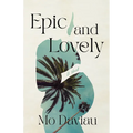 Epic and Lovely