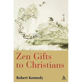 Zen Gifts to Christians