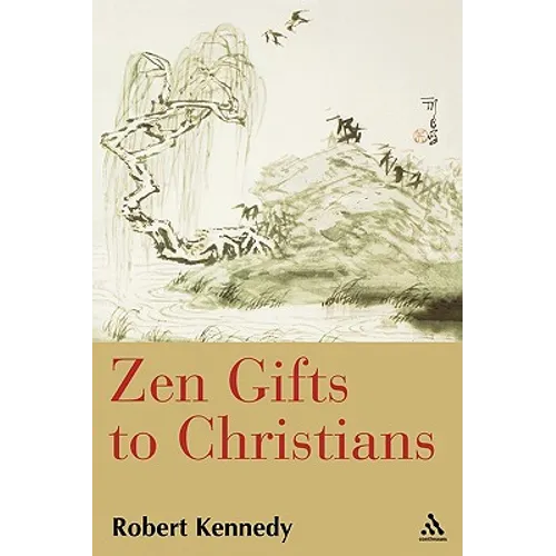 Zen Gifts to Christians