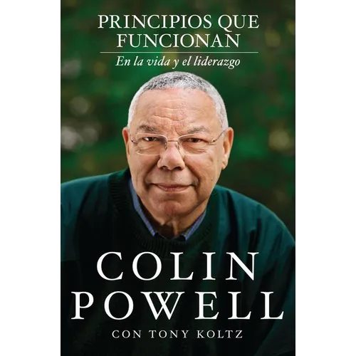 El Principios que funcionan: En la vida y el liderazgo