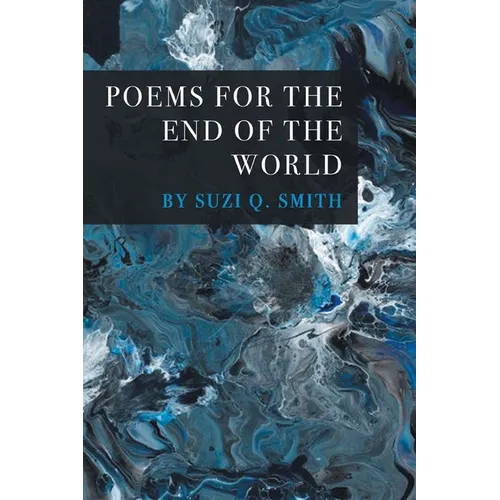 Poems for the End of the World