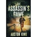 The Assassin's Game: CIA Asssassin