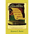 A Short History of the Bible