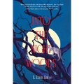 Into the Night Woods