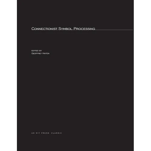 Connectionist Symbol Processing