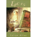 Locos: A Comedy of Gestures