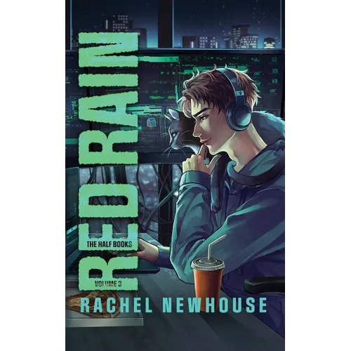 Red Rain: The Half Books Vol.3