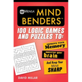 Mensa(r) Mind Benders: 100 Logic Games and Puzzles to Improve Your Memory, Exercise Your Brain, and Keep Your Mind Sharp