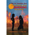 Crossing the Burning Meadow