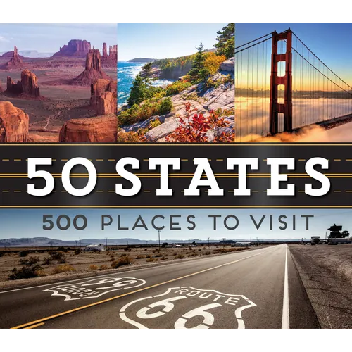 50 States 500 Places to Visit