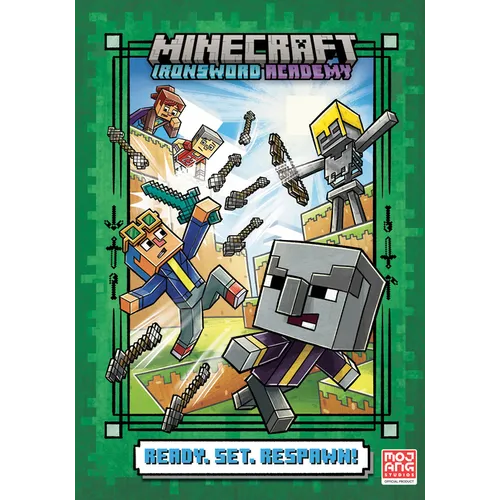 Ready. Set. Respawn! (Minecraft Ironsword Academy #1)