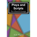 Plays and Scripts For Church Groups