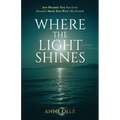 Where the Light Shines