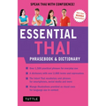 Essential Thai Phrasebook & Dictionary: Speak Thai with Confidence! (Revised Edition)