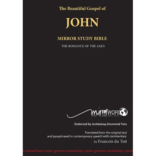 The Gospel of John: Mirror Study Bible