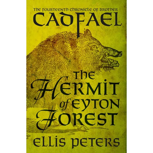 The Hermit of Eyton Forest