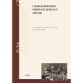 Portraits Musicaux: 1909-1949