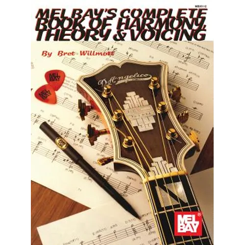 Complete Book of Harmony, Theory & Voicing