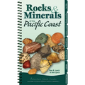 Rocks & Minerals of the Pacific Coast: Your Way to Easily Identify Rocks & Minerals