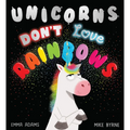 Unicorns Don't Love Rainbows