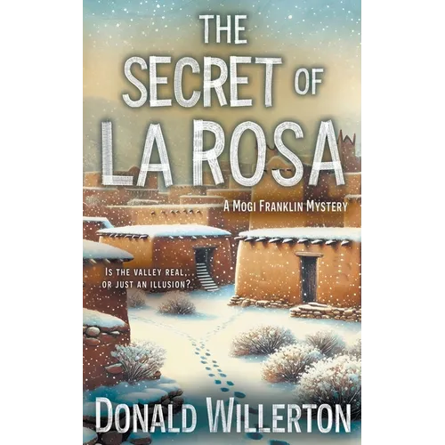The Secret of La Rosa: A Mystery Adventure