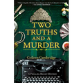 Two Truths and a Murder