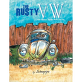 The Rusty VW: One Little Bug and the World She saw