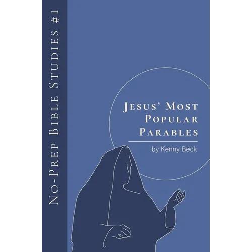 Jesus' Most Popular Parables