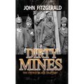 Dirty Mines: Coal Mining in Pennsylvania